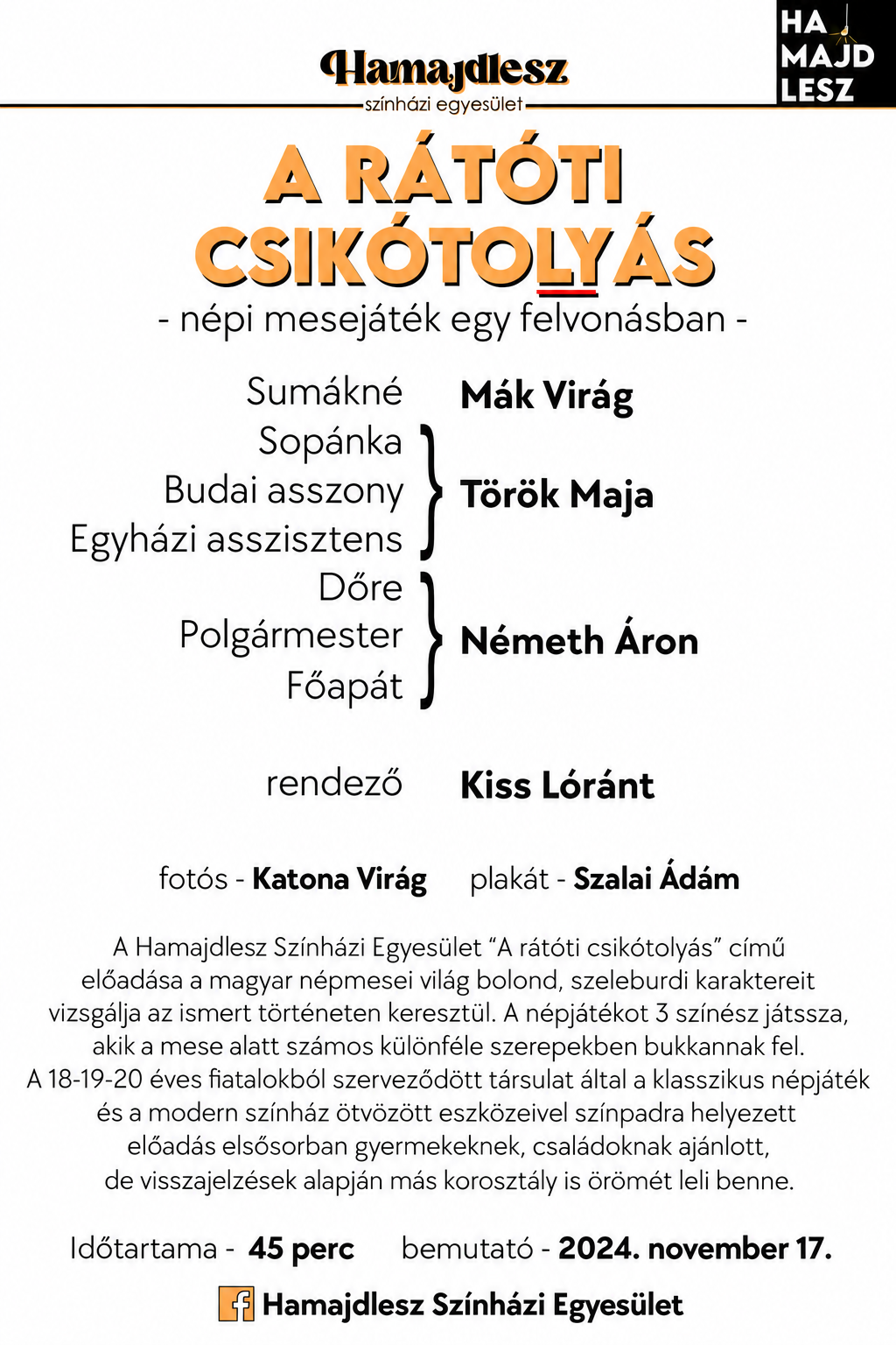 A rátóti csikótolyás szereposztás