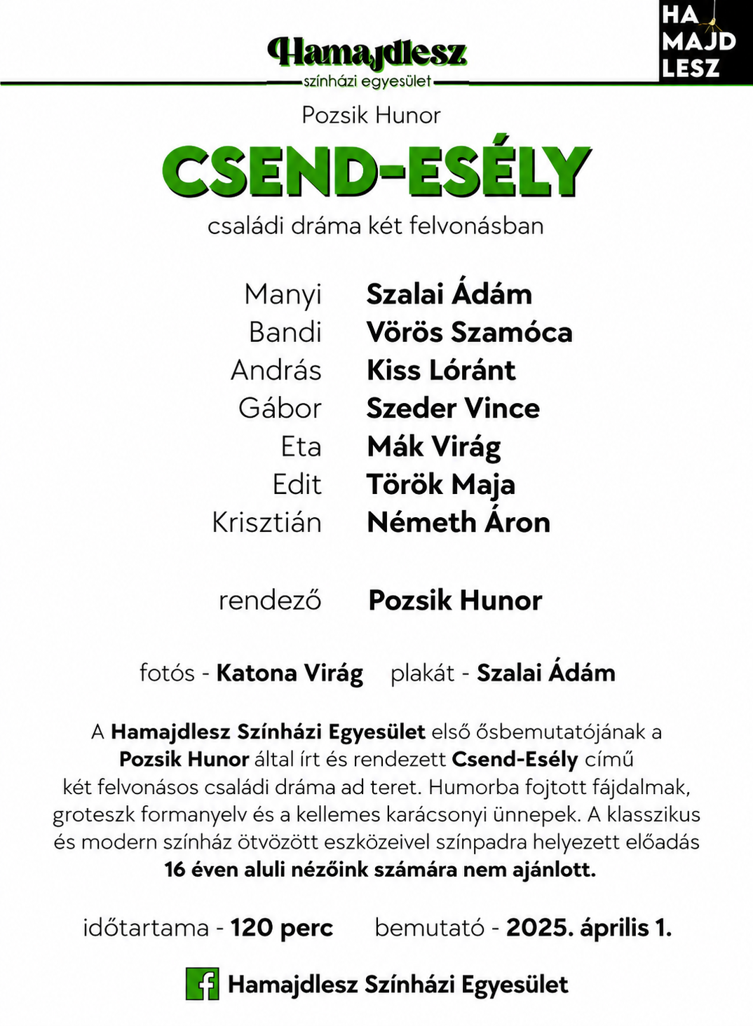 Csend-Esély szereposztás